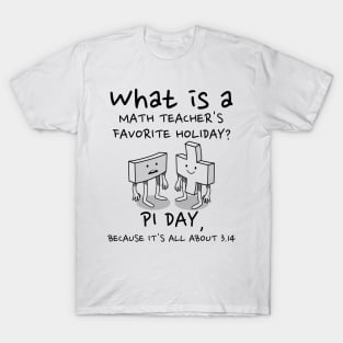 Math Teacher Pi Day Pun gift T-Shirt